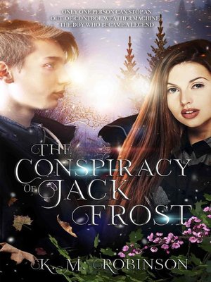 cover image of The Conspiracy of Jack Frost